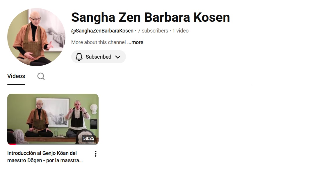 Nuevo Canal de YouTube «Sangha Zen Barbara Kosen»